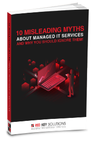 10 Misleading Myths About Managed IT Services eBook cover – Red Key Solutions